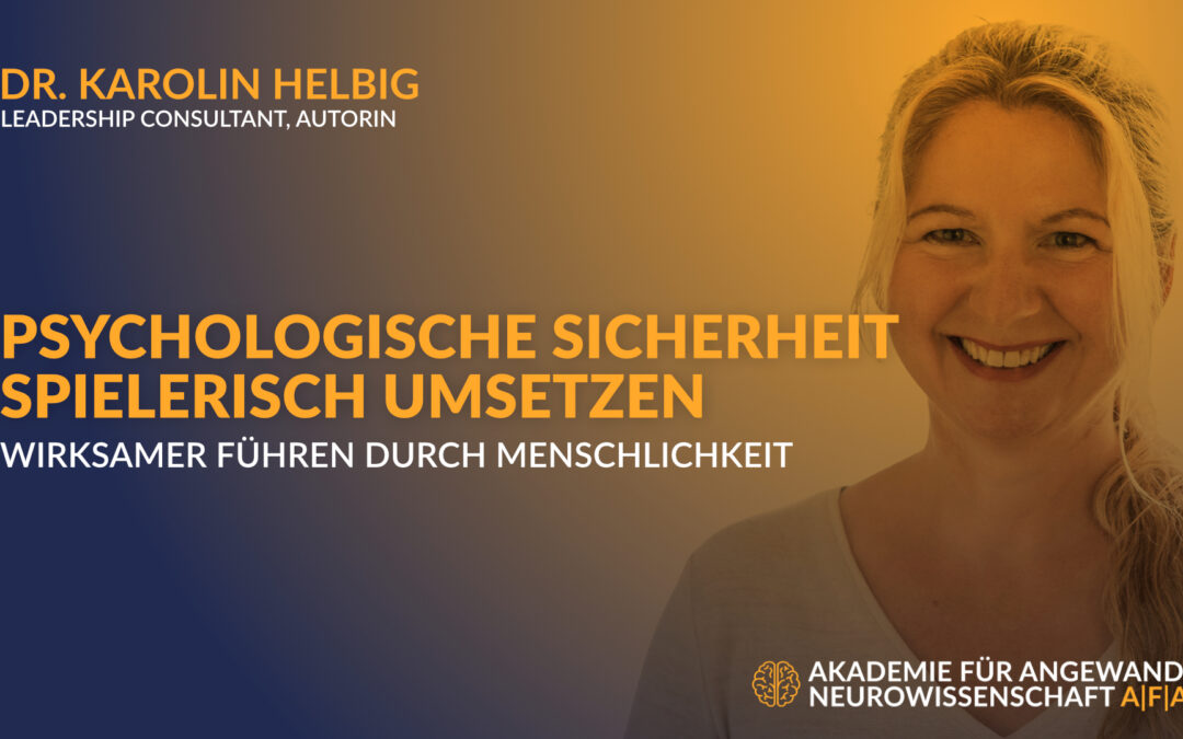 26-02 Psychologische Sicherheit spielerisch umsetzen