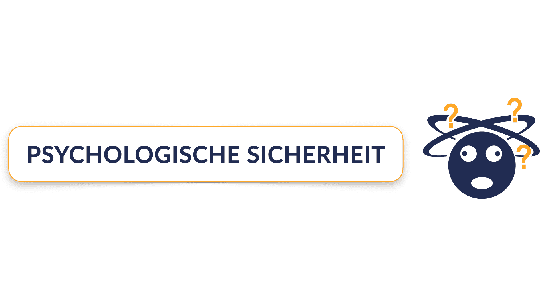 Psychologische Sicherheit